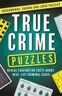 Igloo Books Ltd: True Crime Puzzles, Buch