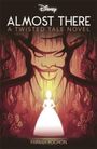 Farrah Rochon: Disney Princess and the Frog: Almost There, Buch