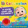 Autumn Publishing: CoComelon: If You're Happy and You Know It, Buch