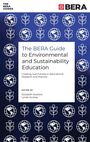Elizabeth Rushton: The BERA Guide to Environmental and Sustainability Education, Buch