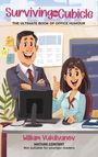 William Vukdivanov: Surviving The Cubicle, Buch