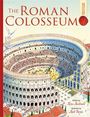 Fiona Macdonald: Roman Colosseum: Spectacular Visual Guides, Buch