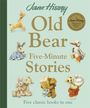 Jane Hissey: Old Bear Five-Minute Stories, Buch