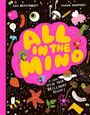 Text: "All in the Mind: A look inside your brilliant brain!" Bunte, verspielte Illustrationen von Gehirnzellen und Objekten.