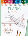 Bergin Mark: How To Draw Planes, Buch