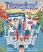 Disney Publishing Worldwide: Disneyland Pop Up Park Tour, Buch