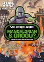 Walt Disney: Star Wars: Where are The Mandalorian and Grogu? Search and Find Activity Book, Buch