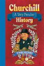 Arscott David: Churchill, A Very Peculiar History, Buch