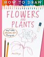 Text: "How to Draw Flowers and Plants. Easy to follow AMAZING ART! Step-by-step." Illustration: Buntstifte und Rosenzeichnung.
