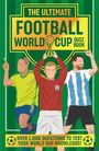„THE ULTIMATE FOOTBALL WORLD CUP QUIZ BOOK“. Drei Fußballspieler in Trikots posieren jubelnd, einer hält einen Pokal.