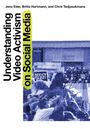 Britta Hartmann: Understanding Video Activism on Social Media, Buch