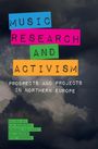 : Music, Research, and Activism, Buch
