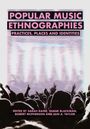 : Popular Music Ethnographies, Buch