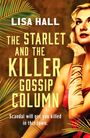 Buchtitel: "The Starlet and the Killer Gossip Column". Frau in rotem Kleid, helles Haar, schaut nachdenklich.