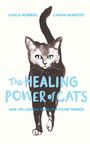 "The Healing Power of Cats" in blauer Schrift, Katze in Aquarell mit erhobenem Schwanz. Autoren: Ulrica Norberg, Carina Nunstedt.