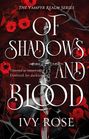 „Of Shadows and Blood“, „Doomed to immortality, Destined for darkness“ von Ivy Rose. Rote Rosen und ein Dolch.