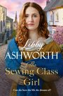 Libby Ashworth: The Sewing Class Girl, Buch