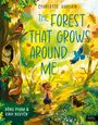 Charlotte Guillain: The Forest That Grows Around Me, Buch