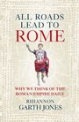 Rhiannon Garth Jones: All Roads Lead to Rome, Buch