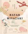 Nicolas Rapold: The Worlds of Hayao Miyazaki, Buch