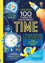 Titel: "Usborne 100 Things to Know About Time". Texte: "Immortal jellyfish live forever", "Changing the time means longer summer evenings", "Time is calculated at a laboratory in Paris", "Space travel is a form of time travel". Illustration: Quallen, Uhr, Astronaut, Rakete.