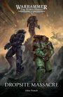 "Warhammer The Horus Heresy", "Dropsite Massacre", "John French". Drei futuristische Soldaten in Rüstungen auf einem Schlachtfeld.