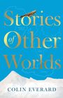 Colin Everard: Stories of Other Worlds, Buch