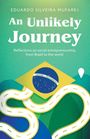 Eduardo Silveira Mufarej: An Unlikely Journey, Buch