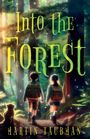 Martin Taubman: Into the Forest, Buch