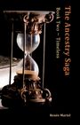 Renée Martel: The Ancestry Saga, Buch
