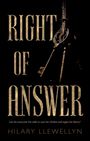 "RIGHT OF ANSWER" und "Hilary Llewellyn" in großen Buchstaben, daneben zwei alte Schlüssel.