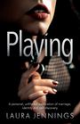Laura Jennings: Playing, Buch