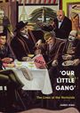 James King: 'Our Little Gang', Buch