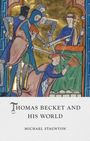 Michael Staunton: Thomas Becket and His World, Buch
