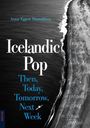 Arnar Eggert Thoroddsen: Icelandic Pop, Buch