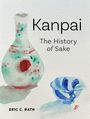 Eric C Rath: Kanpai, Buch