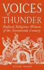 Naomi Baker: Voices of Thunder, Buch