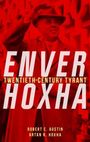 Artan R. Hoxha: Enver Hoxha, Buch