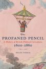 Helen Pierce: The Profaned Pencil, Buch