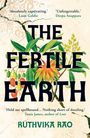 Ruthvika Rao: The Fertile Earth, Buch