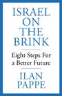 Ilan Pappe: Israel on the Brink, Buch