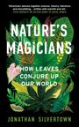 Jonathan Silvertown: Nature's Magicians, Buch