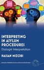 Hassan Mizori: Interpreting in Asylum Procedures, Buch