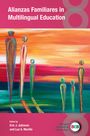 Alianzas Familiares in Multilingual Education, Buch