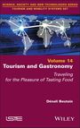 „Science, Society and New Technologies Series. Volume 14: Tourism and Gastronomy. Traveling for the Pleasure of Tasting Food“. Eine stilisierte Weltkarte mit leuchtenden Punkten.