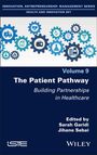 „Volume 9: The Patient Pathway - Building Partnerships in Healthcare. Edited by Sarah Garidi, Jihane Sebai.“ Zahnräder-Design.