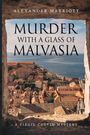 Alexander Marriott: Murder with a Glass of Malvasia, Buch