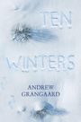 Andrew Grangaard: Ten Winters, Buch