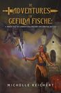 "The Adventures of Gefilda Fische: A Jewish Tale of Supernatural Mischief and Spiritual Battles. Michelle Reichert."  

Eine ältere Frau mit Schwert steht entschlossen einem dämonischen Wesen gegenüber, vor einer Kirche mit Davidstern.