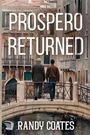 Randy Coates: Prospero Returned, Buch